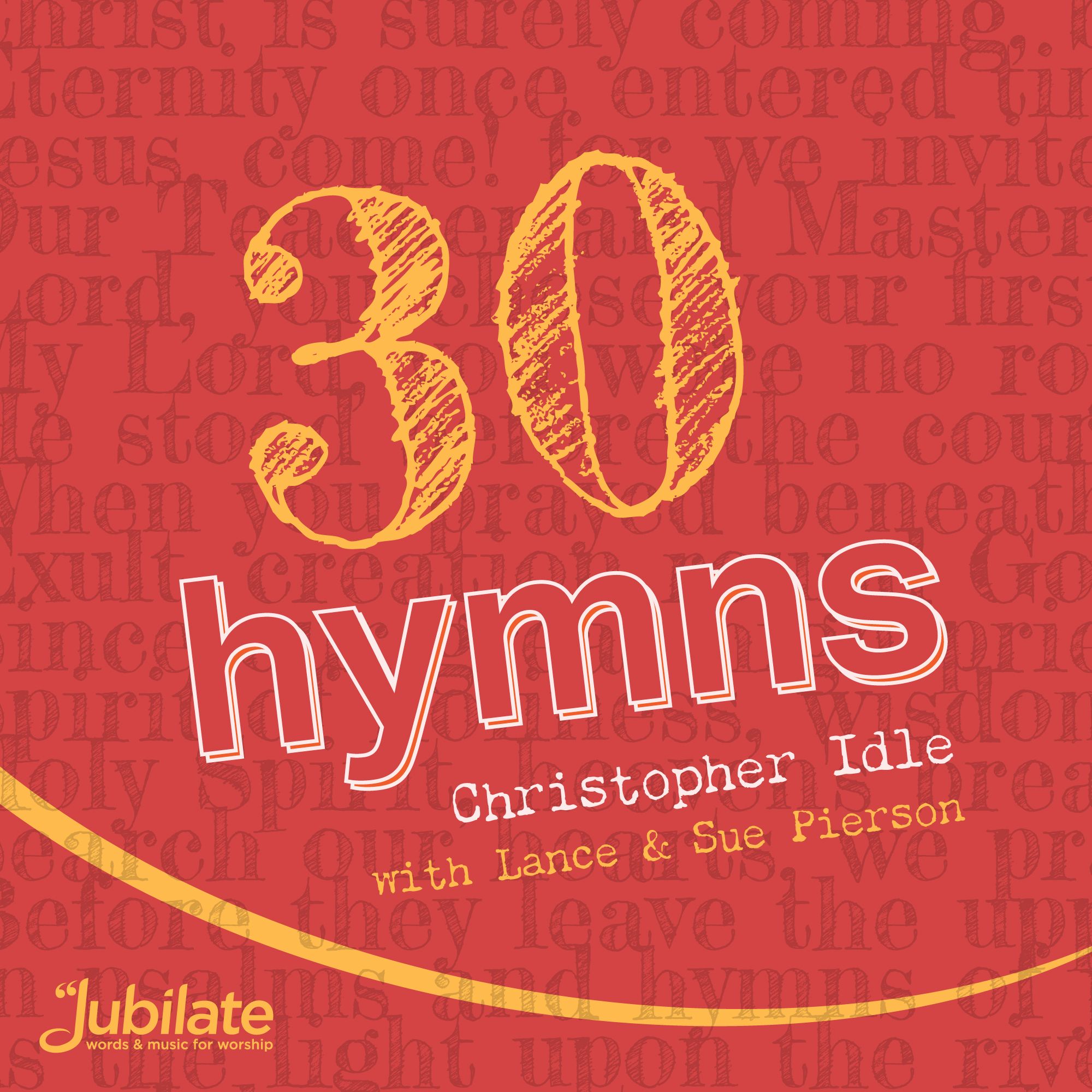 Logo for 30 Hymns: Christopher Idle with Lance & Sue Pierson
